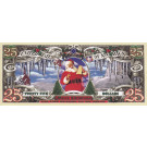 25 dolāru banknote "Priecīgus Ziemassvētkus" ar salaveci