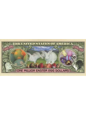 Easter million dollar banknote "Easter Bunny Money"