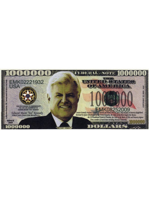 Million dollar banknote "Teddy Kennedy"